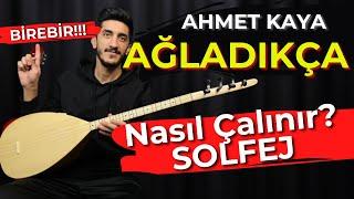 AĞLADIKÇA SOLFEJ SAZ NOTALARI | AHMET KAYA Ağladıkça Kısa Sap Bağlama Solfej