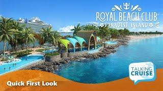 Royal Caribbean's Royal Beach Club | Paradise Island, Bahamas (Quick First Look)