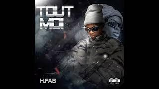 H-Fab - Quotidien ft Mr Fly & Ladinho (Audio officiel)