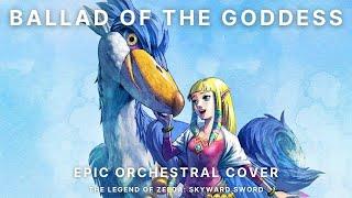 Ballad of the Goddess | Epic Orchestral Cover - The Legend of Zelda: Skyward Sword