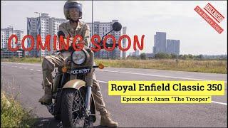 Azam "The Trooper" and Royal Enfield Classic 350 | The Bikers Joint | Episode 4 Trailer