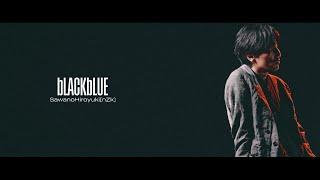 SawanoHiroyuki[nZk] BEST ALBUM 『bLACKbLUE』DIGEST