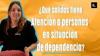 Descubre las salidas profesionales de Atención a personas en situación de dependencia