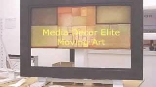 Media Decor Elite Moving Art