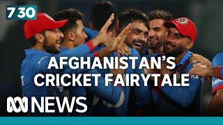 Afghanistan's national cricket team is taking the world by storm | 7.30