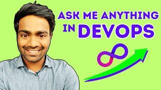 Ask Me Anything in DevOps | Live Interction with Subscribers