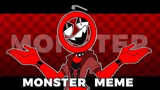 MONSTER MEME| TDL By @alanbecker ⭕