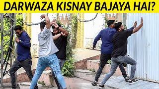 Meray Ghar ki Bell Kisnya Bajai hai ? Prank - Lahori PrankStar