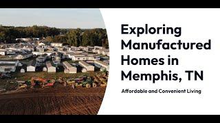 Exploring Manufactured Homes in Memphis, TN | UMH Properties Inc.