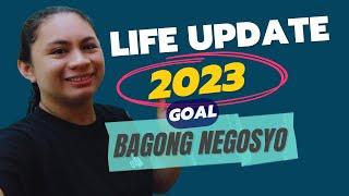 LIFE UPDATES (ANONG BAGO Ngayon, 2023) by Rose Gumera