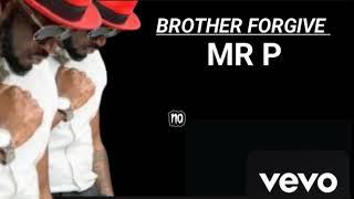 MR P - FORGIVE ME BROTHER ( AI MUSIC VIDEO)