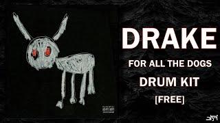 Drake Drum Kit - [FOR ALL THE DOGS] 2023 | Drum Kit Free Download