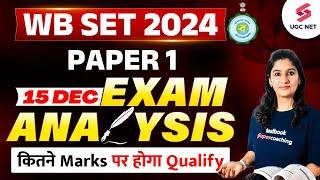 WB SET 2024 PAPER 1 ANSWER KEY | WB SET EXAM ANALYSIS 2024 | WB SET PAPER 1 By Priti Ma'am