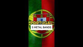 METAL from PORTUGAL  - 5 METAL bands you MUST check (Worldwide Metal series by Metal Gentleman)