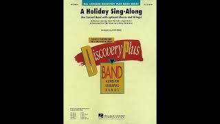 A Holiday Sing-Along (John Moss)