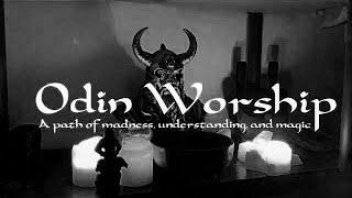 Odin Worship: A Path of Madness, Understanding, and Magic