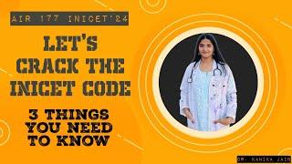 HOW TO STUDY FOR INICET| CRACK THE PSYCHI OF EXAMINER| AIR-177 INI MAY'24