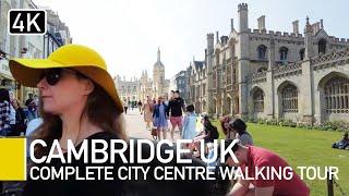 Complete Cambridge, England Walk I 4k Walking Tour of Cambridge University city