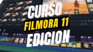Como EDITAR VIDEO en FILMORA 11 / CURSO EN EDICION GRATIS