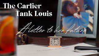 The Cartier Tank Louis. A letter to her future.