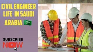 Civil Engineer Life in Saudi Arabia | How to settle in Saudi Arabia  | Detailed Video