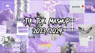 tik tok mashup 2023/2024