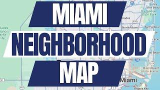 Map of Miami | Breaking Down Every Neighborhood You Should Know