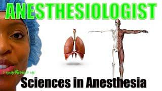 KNOW THESE SUBJECTS to BECOME an Anesthesiologist