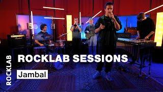 Rocklab Sessions - Jambal