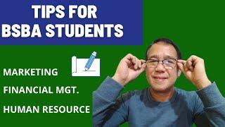 Tips for BSBA Students in Financial Mgt, Marketing and Human Resource Mgt from Prof. Allan.