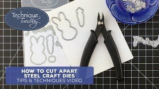 Cutting Dies Apart Tips and Techniques Video - Technique Tuesday