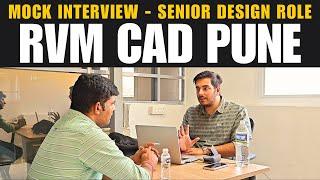 Senior CAD Designer Interview | RVM CAD Pune - Biggest Skill Centre with 100% Job Interview