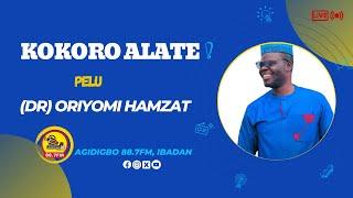 Kokoro Alate with Dr Oriyomi Hamzat