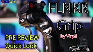 VPC FLNKR Grip 5 minute Look VIRPIL