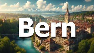 Bern Switzerland: 13 BEST Things To Do In 2024 (Travel Guide)