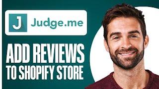 Judge.me Import Reviews (2024) - Add 5 Star Reviews On Shopify Store