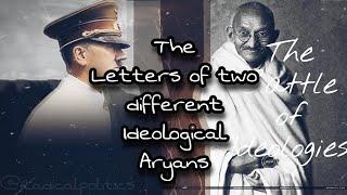 Adolf Hitler and Mahatma Gandhi Ideological War [The War of Ideas]
