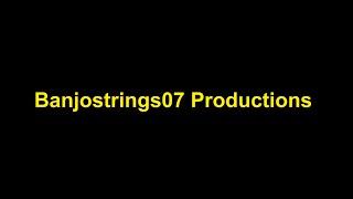 Banjostrings07 Channel Trailer