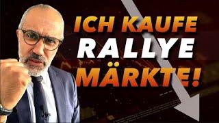 Aktien: Ich kaufe die Rallye-Märkte!