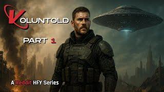 Voluntold - Part 1: Dead-Man Walking | Epic Reddit Sci-Fi HFY Story
