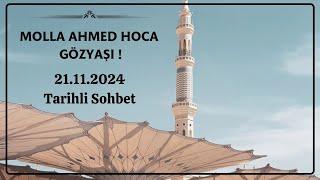 Molla Ahmed Hoca | Göz Yaşı !