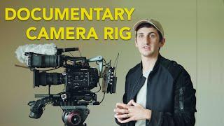 Solo Documentary Filmmaker Camera and Audio Rig | FS7 + MixPre 6 Breakdown