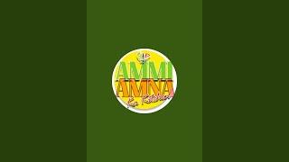 Ammi Amna Ka Kitchen  is live!