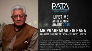 PATA Nepal Chapter Lifetime Achievement Award 2018- Mr. Prabhakar SJB Rana