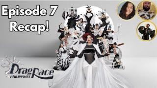 Drag Race Philippines Season 3 Episode 7 Recap  | The CUP 