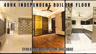 Deluxe  4 BHK Independent Builder Floor in Indirapuram, Ghaziabad | Luxury Flat for sale near Delhi