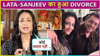 Lata Saberwal Announces Seperation With Husband Sanjeev Seth | Yeh Rishta...
