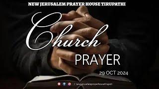 Church Prayer || 29-10-2024 || New Jerusalem Prayer House Tirupati