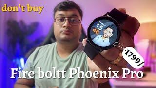 Fire boltt phoenix pro smartwatch unboxing and review || No changes || Waste ||