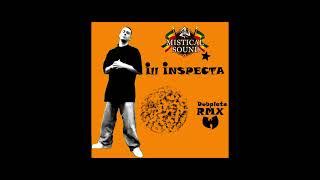 Ill Inspecta - RMX (MISTICAL SOUND) WU TANG CLAN Beat Dubplate